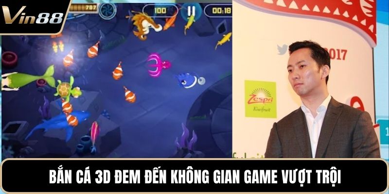 Bắn cá 3D đem đến không gian game vượt trội