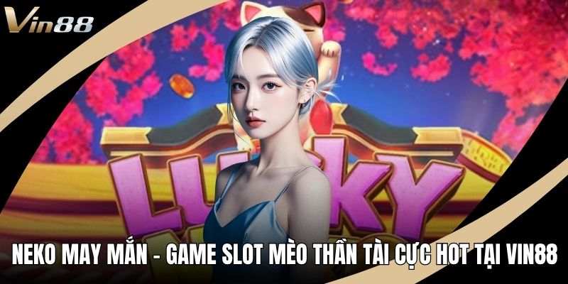 Neko May Mắn ảnh đại diện