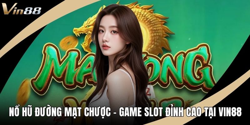 Nổ hũ đường mạt chược ảnh đại diện