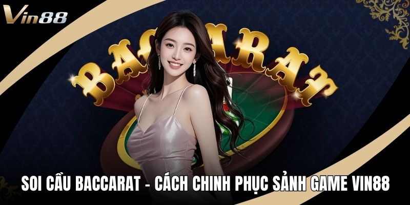 Soi cầu baccarat ảnh đại diện